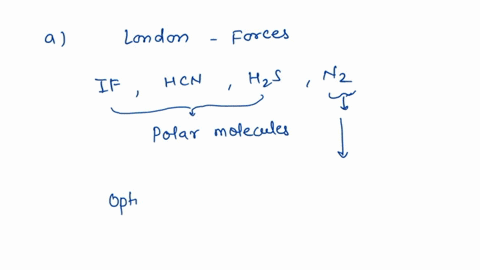 question-in-which-of-the-following-liquids-would-london-forces-be-the-predominant-intermolecular-force-hcn-hzs-0d-question-2-what-is-thc-major-attractive-force-cot-none-ofthesc-ionic-london-05953