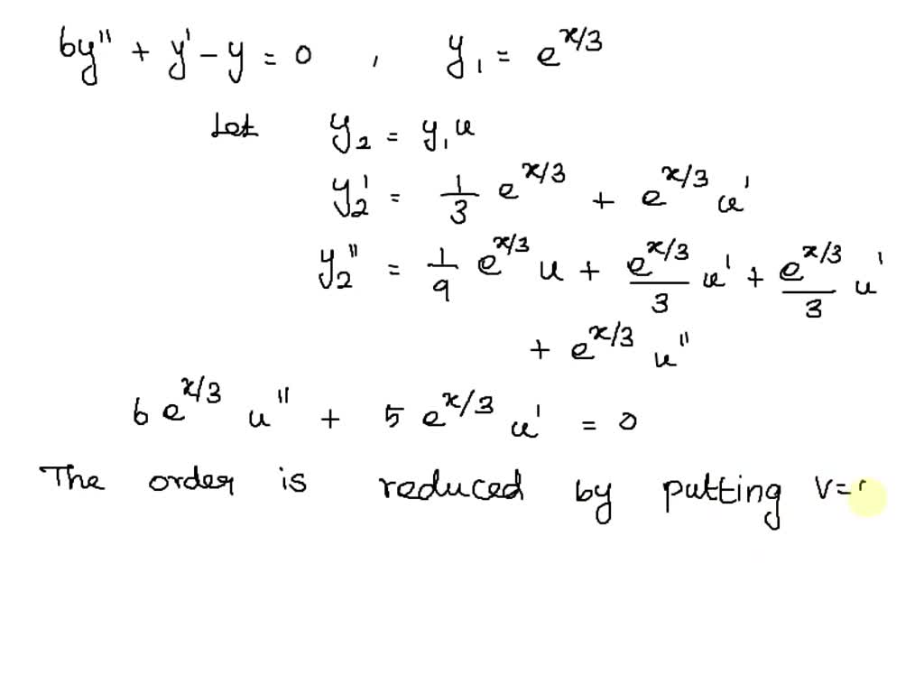 Use the method of reduction of order t0 find second solution of ty 3ty ...