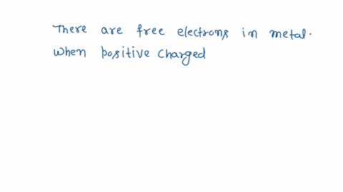 a-positively-charged-rod-is-brought-close-to-metal-ball-hanging-by-thread-without-touching-it-what-will-be-the-total-charge-on-the-ball-posilive-neutral-with-the-charges-uniformly-distribute-49883