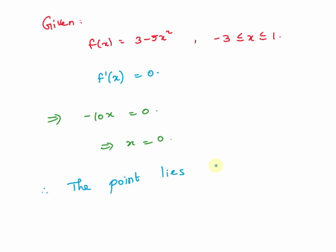 consider-the-function-fx35x2-3x1-the-absolute-maximum-value-and-this-occurs-at-x-the-absolute-minimum-value-and-this-occurs-at-x-75796