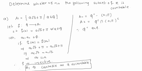determine-whether-or-not-each-of-the-following-subsets-of-r-is-countable-i-a1-a-7-a-q-ii-a2-qc0-b-use-the-cantor-schroder-bernstein-theorem-to-show-that-the-sets-b1-01-3-and-b2-0113-are-equi-96622