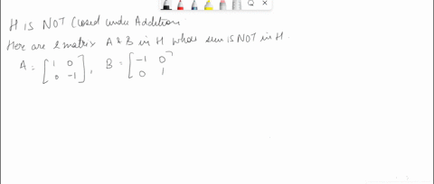 Matrix Closed Under Addition 2 is h closed under addition if it is enter closed if it is...