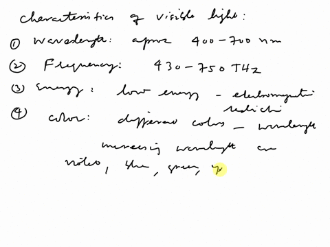 what-are-the-characteristics-of-the-energy-that-we-see-as-visible-light-provide-an-example-illustrating-how-these-characteristics-are-expressed-when-someone-sees-a-rainbow-what-types-of-thin-40114