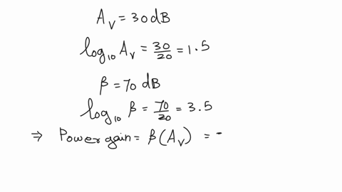 an-amplifier-has-a-voltage-gain-of-30-db-and-current-gain-of-70-db-what-is-the-power-gain-in-decibels-if-the-input-resistance-is-100-k-what-is-the-load-resistance-an-amplifier-with-a-voltage-73325