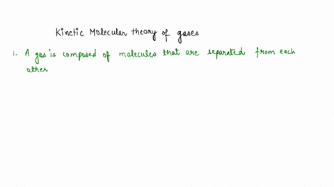 the-kinetic-molecular-theory-is-used-to-describe-gases-in-terms-of-ideal-situations-however-no-gas-absolutely-follows-this-theory-in-particular-two-of-the-assumptions-are-violated-and-are-th-93285