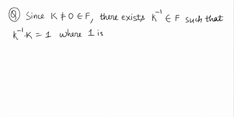 question-meticulousy-show-that-il-v-is-yoi-space-with-zero-vector-adl-_-v-satisfying-ko-a0-then-be-sure-identily-all-the-axioms-properties-tat-fou-using-45645