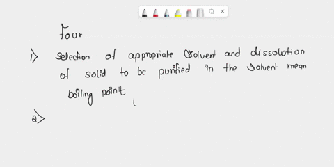 outline-the-successive-steps-in-the-recrystallization-of-an-organic-solid-from-solvent-and-state-the-purpose-of-each-operation_-33606