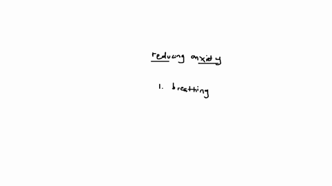 identify-two-interactive-strategies-for-reducing-anxiety