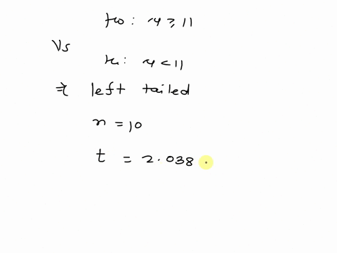 question7-for-the-hypothesis-test-h0-mu-11-against-h1-mu-11-with-variance-unknown-and-n10-find-the-best-approximation-for-the-p-value-for-the-test-statistic-t02038-a-00025-p-00050-b-09950-p-89418