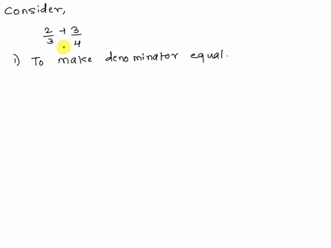using-the-example-of-23-34-explain-why-we-add-fractions-the-way-we-do-in-other-words-explain-the-logic-behind-the-procedure-for-adding-fractions-with-unlike-denominators-use-images-of-fracti-54632