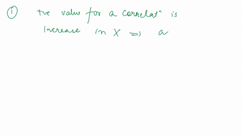 what-is-indicated-by-positive-value-for-correlation-increases-in-x-tend-to-be-accompanied-by-increases-in-increases-in-x-tend-to-be-accompanied-by-decreases-in-y-a-much-stronger-relationship-83338