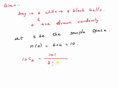 a-bag-contains-6-white-and-4-black-balls-two-balls-are-drawn-at-random-find-the-probability-that-they-are-of-the-same-colour-08603