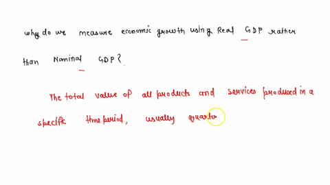 why-do-we-measure-economic-growth-using-real-gdp-rather-than-nominal-gdp-21651