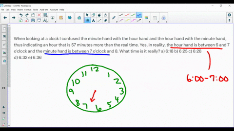 when looking at a clock i confused the minute hand with the hour hand ...