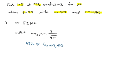 find-the-margin-of-error-for-a-95-confidence-interval-for-estimating-the-population-mean-when-the-sample-standard-deviation-equals-90-with-a-sample-size-of-484-and-1444-what-is-the-effect-of-73829