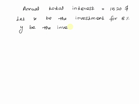 an-artist-invests-in-a-mutual-fund-account-paying-8-and-8000-more-than-three-times-as-much-in-a-mutual-fund-account-paying-6-her-total-annual-interest-income-from-the-investments-is-1520-how-33136