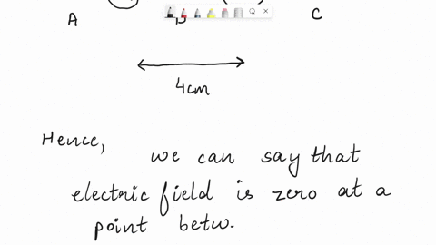 2a-q1-10-0c-point-charge-and-q2-30-0c-point-charge-are-cm-apart-on-the-x-axis-find-the-point-on-the-axis-where-the-electric-field-is-zero_-you-are-required-to-draw-electric-vectors-for-both-44023