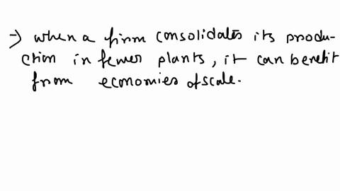 many-firms-operate-two-or-more-plantswhich-of-the-following-economic-phenomena-is-illustrated-when-a-multi-plant-firm-reorganizes-its-production-by-closing-certain-of-its-plants-and-transfer-40729