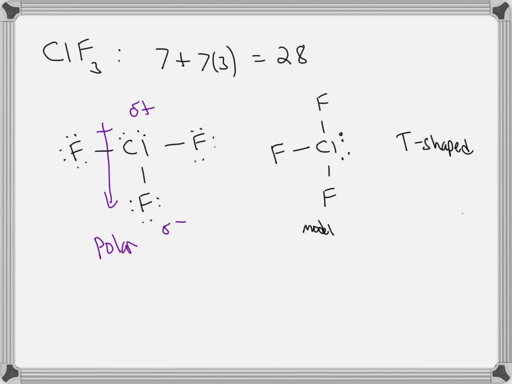 SOLVED: 5) Chlorine trifluoride has two sets of lone pairs of electrons ...