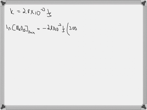 for-the-decomposition-of-gaseous-dinitrogen-pentaoxide-2-n2o5g4-no2g-o2g-the-rate-constant-is-k-28-103s1-at-60c-the-initial-concentration-of-n2o5-is-174-moll-a-what-is-n2o5-after-500-min-___-88835