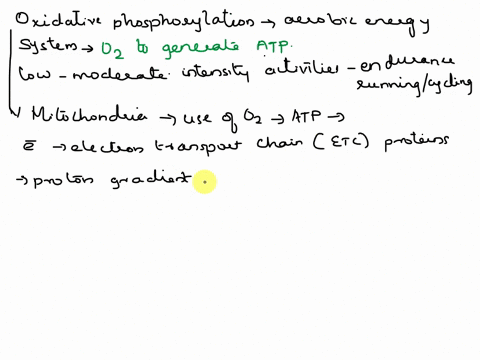 discuss-the-oxidative-phospholyration-energy-system-in-terms-of-speed-of-a-action-amount-of-atp-replenished-and-duration-of-action-explain-why-this-system-is-aerobic-and-the-differences-betw-04911