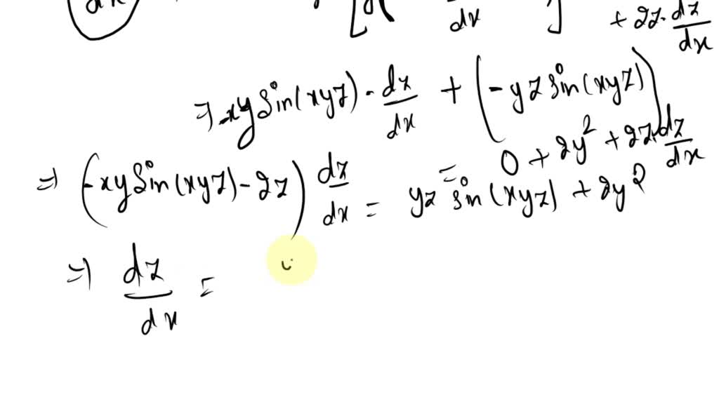 Solved If Cos Xyz 1 X 2 Y 2 Z 2 Find Dz Dx Dz Dy