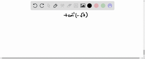 evaluate-each-expression-without-using-a-calculator-and-write-your-answers-in-radians-tan-1-sqrt3-52481
