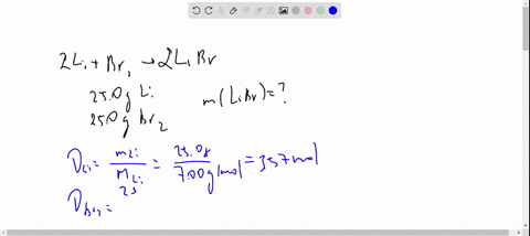 lithium-reacts-spontaneously-with-bromine-to-produce-lithium-bromide-if-250-g-of-lithium-and-250-g-of-bromine-are-present-at-the-beginning-of-the-reaction-determine-the-grams-of-libr-produced-2-li-br2