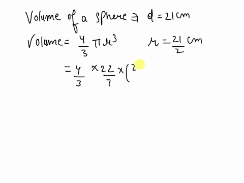 find-the-volume-and-surface-area-of-a-sphere-whose-diameter-is-21-cm-54487