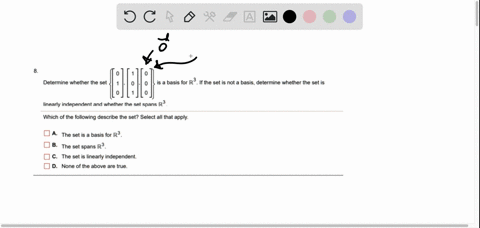 determine-whether-the-set-ehh-is-a-basis-for-r-if-the-set-is-not-a-basis-determine-whether-the-set-is-linearly-independent-and-whether-the-set-spans-r3-which-of-the-following-describe-the-se-07975