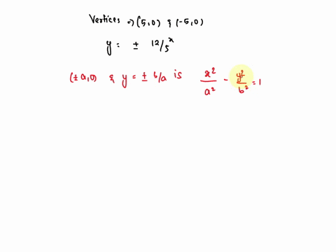 which-standard-form-of-the-equation-of-the-hyperbola-has-vertices-at-50-and-50-and-asymptotes-y-125x-94235