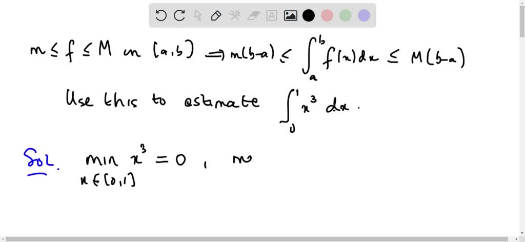 SOLVED: If m ≤ f(x) ≤ M for a ≤ x ≤ b, where m is the absolute minimum ...