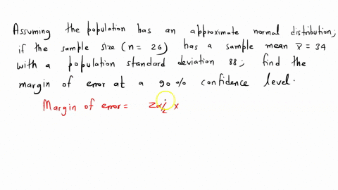 assuming-the-population-has-an-approximate-normal-distribution-if-a-sample-size-n26n26-has-a-sample-mean-x34-with-a-population-standard-deviation-88-find-the-margin-of-error-at-a-90-confiden-58042