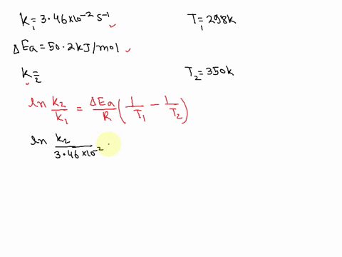 the-rate-constant-of-a-first-order-reaction-is-346-x-10-2s-1-at-298-k-what-is-the-rate-constant-at-350-k-if-the-activation-energy-for-the-reaction-is-502-kjmol-98218