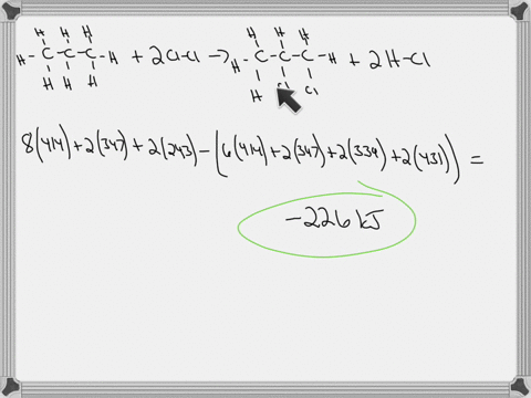 calculate-the-enthalpy-of-reaction-in-kj-for-the-chemical-equation-c3h8-g-2-cl2-g-c3h6cl2-g-2-hcl-g-using-the-bond-dissociation-energies-bond-of-interest-bond-enthalpy-in-kjmol-c-h-414-c-c-3-24605