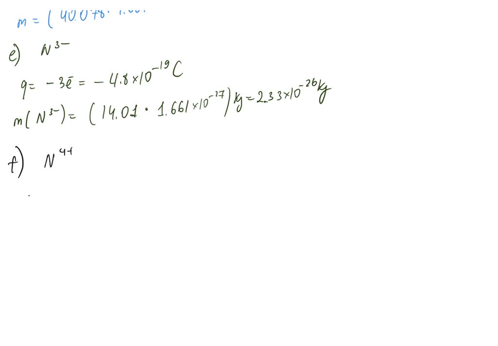 SOLVED: Find the charge (C) and the mass (kg) of the following ...