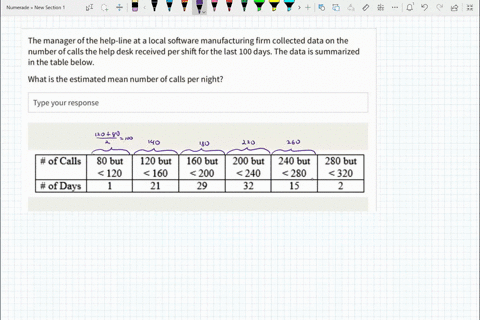 the-manager-ofthe-help-line-at-a-local-software-manufacturing-firm-collected-data-on-the-number-of-calls-thehelp-desk-received-per-shift-for-the-last-100-days-the-data-is-summarized-in-the-t-16414