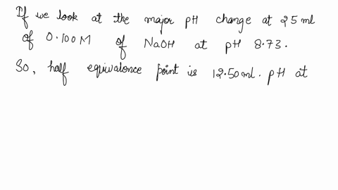 3-the-following-values-were-collected-for-the-titration-of-a-solid-weak-acid-with-0100-m-naoh-as-the-titrant-the-data-was-then-graphed-volume-of-change-of-ph-during-titration-of-weak-acid-wi-46083