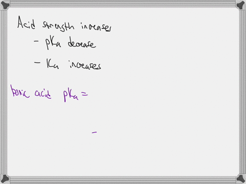 given-the-following-information-determine-which-of-these-acids-is-the-strongest-ka-for-boric-acid-is-73-x-10-10-pka-of-acetic-acid-is-475-ka-for-lactic-acid-is-84-x-10-4-pka-of-phenol-is-989-01558