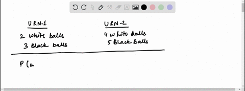 urn-1-contains-2-white-balls-and-3-black-balls-urn-2-contains-4-white-balls-and-5-black-balls-an-urn-is-chosen-at-random-and-then-a-ball-is-selected-from-that-urn-what-is-the-probability-that-the-ball