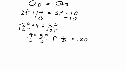 1-a-market-has-the-demand-function-and-the-supply-function-as-follows-qd-2p-14-qs-3p-10-a-determine-equillibrium-price-and-equillibrium-quantity-b-if-the-government-imposes-the-price-in-the-market-at-