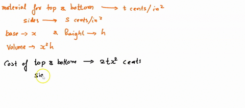 point-a-rectangular-box-with-square-base-and-fixed-volume-vis-to-be-made-from-two-types-of-material-the-material-for-the-top-and-bottom-costs-cents-per-square-inch-and-the-material-for-the-s-84947