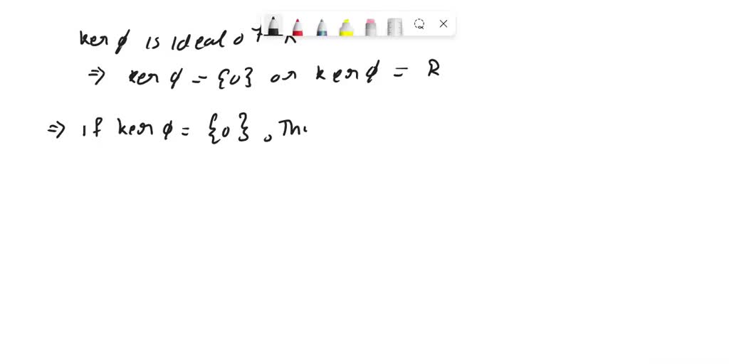 SOLVED 'Prove that each homomorphism of from field to a ring is either