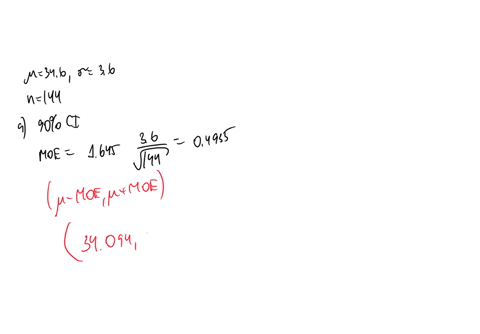 the-mean-and-standard-deviation-of-a-random-sample-of-n-measurements-are-equal-to-346-and-36-respectively-a-find-a-90-confidence-interval-for-if-n144-b-find-a-90-confidence-interval-for-if-n-01051