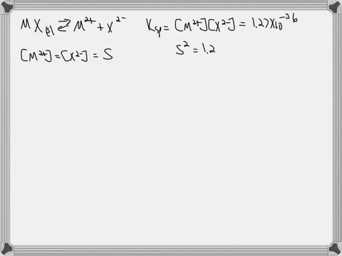 calculate-the-molar-solubility-of-mx-ksp-127-10-36-in-each-liquid-or-solution-a-pure-water-b-025-m-m-50054