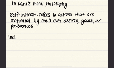 what-according-to-kant-is-self-interest-what-is-inclination-what-is-duty-why-in-kants-view-does-duty-alone-have-moral-worth-3