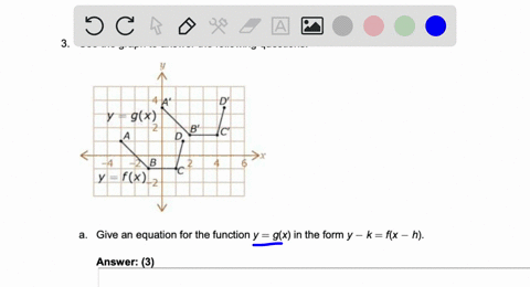 use-the-graph-to-answer-the-following-questions-a-y-gx-bi-d-kab-ic-ffx-2-give-an-equation-for-the-function-y-gx-in-the-form-y-_-k-flx-h-answer-3-give-an-equation-of-the-function-y-fx-in-the-67529