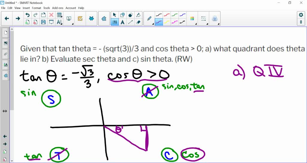 Solved Given That Tan Theta Sqrt33 And Cos Theta 0 A What Quadrant Does Theta Lie 0097