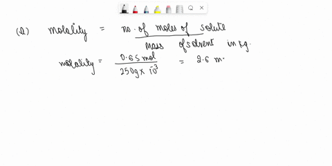 calculate-the-molality-of-a-solution-containing-a-065-mol-glucose-c6h12o6-in-250-grams-of-water-b-45-grams-of-glucose-in-1-kg-of-water-c-18-grams-of-glucose-in-200-grams-of-water-57987