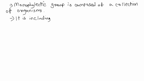 given-the-phylogenetic-tree-below-which-of-the-following-represents-a-monophyletic-group-13593